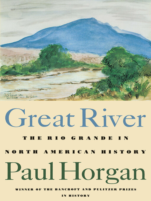 Title details for Great River by Paul Horgan - Available